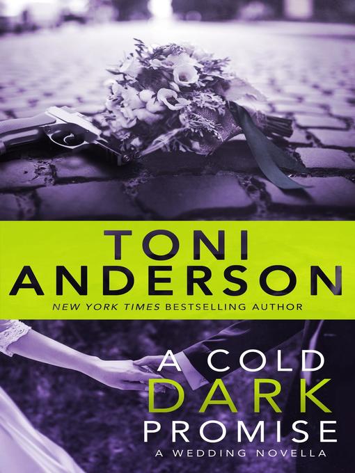 Title details for A Cold Dark Promise by Toni Anderson - Available